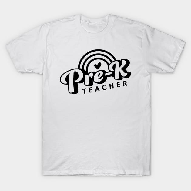 PRE K Teacher T-Shirt by aandikdony